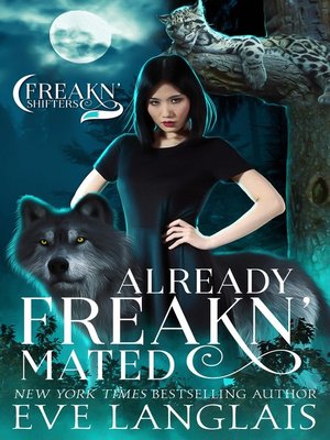 cover image of Already Freakn' Mated